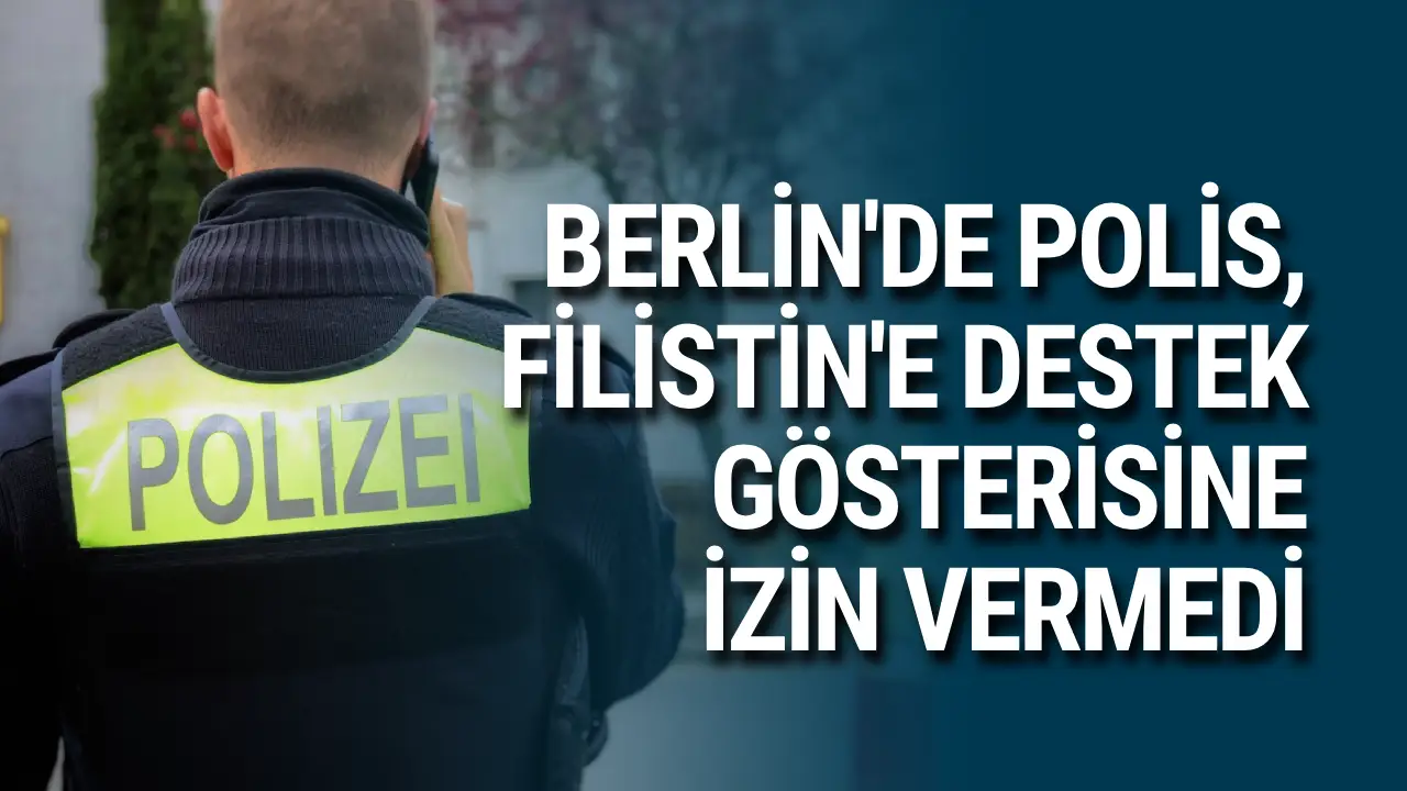 Berlin De Polis Filistin E Destek G Sterisine Izin Vermedi