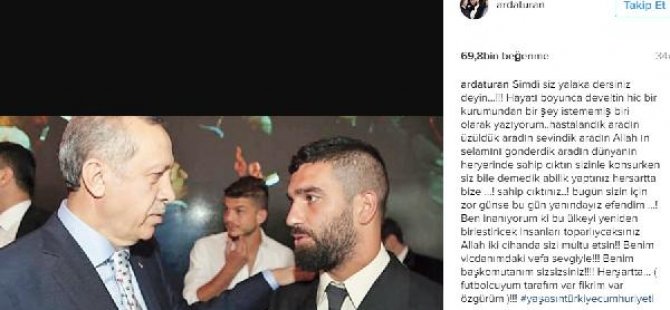 Arda Turan: Benim Başkomutanım sizsiniz