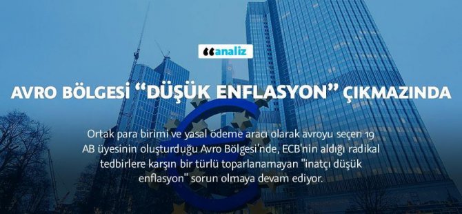 Avro Bölgesi 'düşük enflasyon' çıkmazında