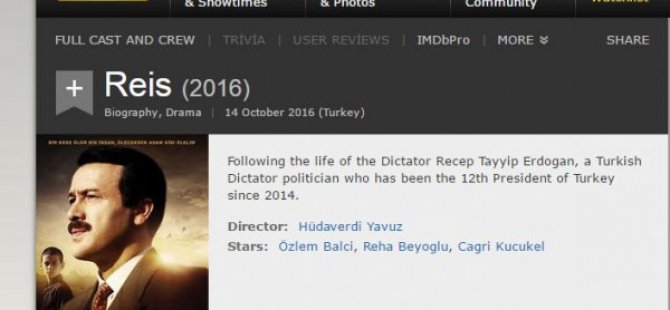 IMDB'den Erdoğan'a 'Türk diktatör siyasetçi' tanımlaması