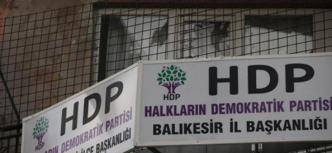 Balıkesir HDP'ye silahla ateş açıldı