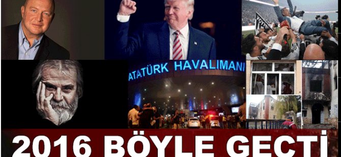 2016 böyle geçti