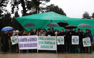 İŞTEN ÇIKARILAN TAŞERON İŞÇİLERDEN PROTESTO EYLEMİ