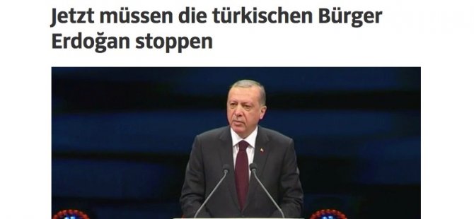 'Şimdi Erdoğan'ı Türk halkı durdurmalı'