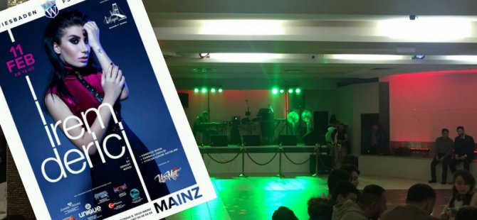 İrem Derici Almanya'da sahneye çıkmadı