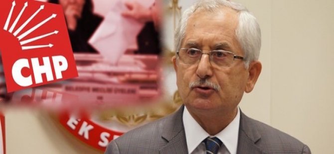 CHP, YSK Başkanı'na gidiyor