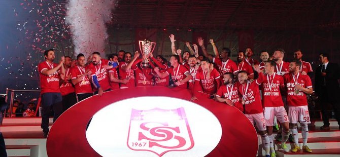 Sivasspor şampiyon oldu
