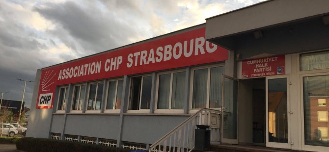 CHP, Strazburg'da büro açıyor