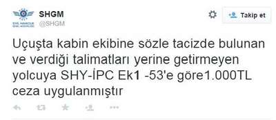 Kabin memurunu taciz eden yolcuya 1000 lira ceza