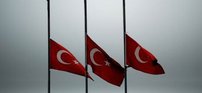 Türkiye'de ulusal yas ilan edildi