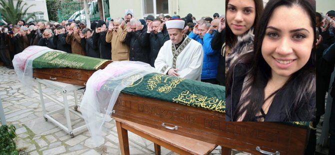 Gurbetçi genç kızlar toprağa verildi