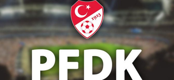 PFDK'dan 8 Süper Lig kulübüne ceza
