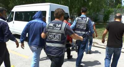 Edirne’de 'torbacı' operasyonunda 7 tutuklama