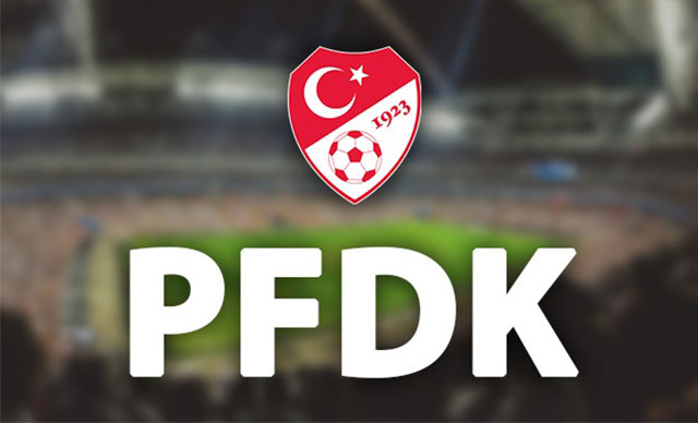 PFDK kararları açıklandı