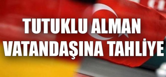 Bir Alman daha serbest bırakıldı