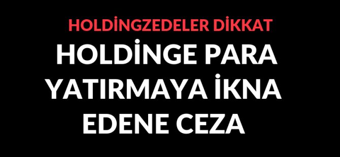 Gurbetçiyi ikna eden de suçlu bulundu
