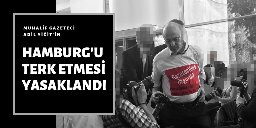 Hamburg'u terk etmesi yasaklandı
