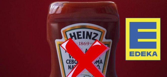 Edeka, Heinz Ketçap satmayacak