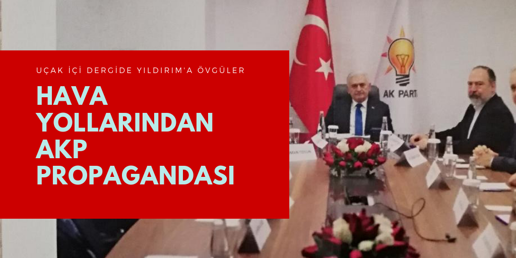 Hava yolu şirketlerinden AKP propagandası