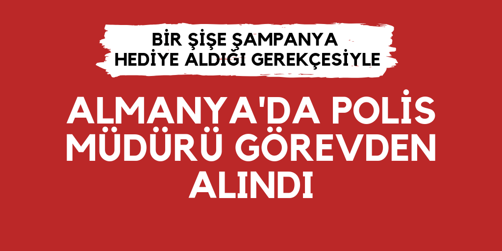 Bir şişe şampanya için görevden alındı