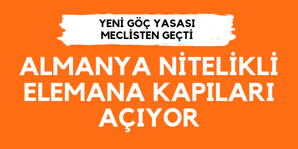 Almanya, nitelikli elemana kapıyı açıyor