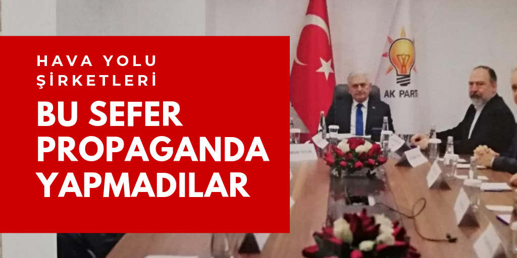 Bu seçimde AKP propagandası yapmadılar