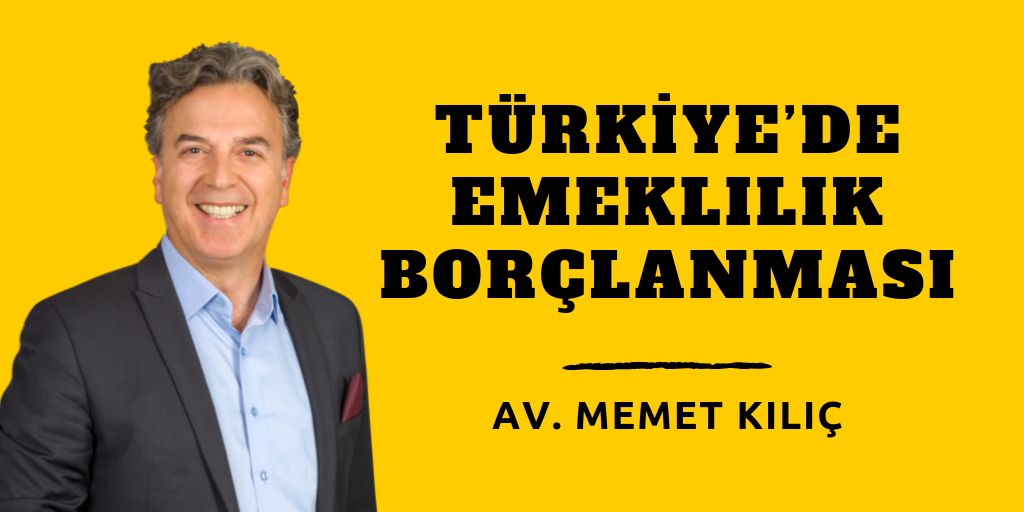Türkiye’de emeklilik borçlanması