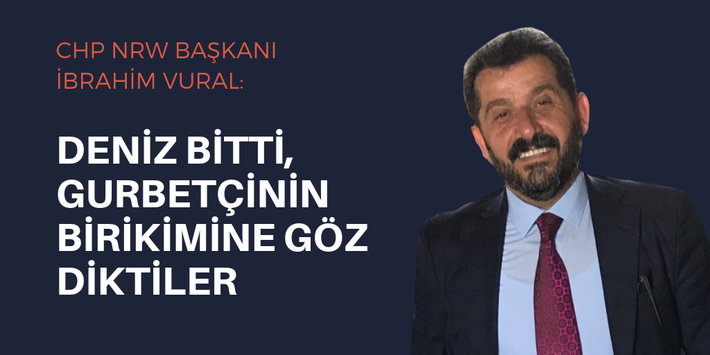 "Deniz bitti, gurbetçinin parasına göz diktiler"
