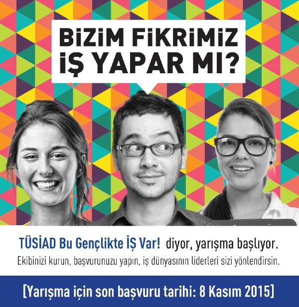 “TÜSİAD Bu Gençlikte İŞ Var!” yarışmasında yeni dönem başlıyor