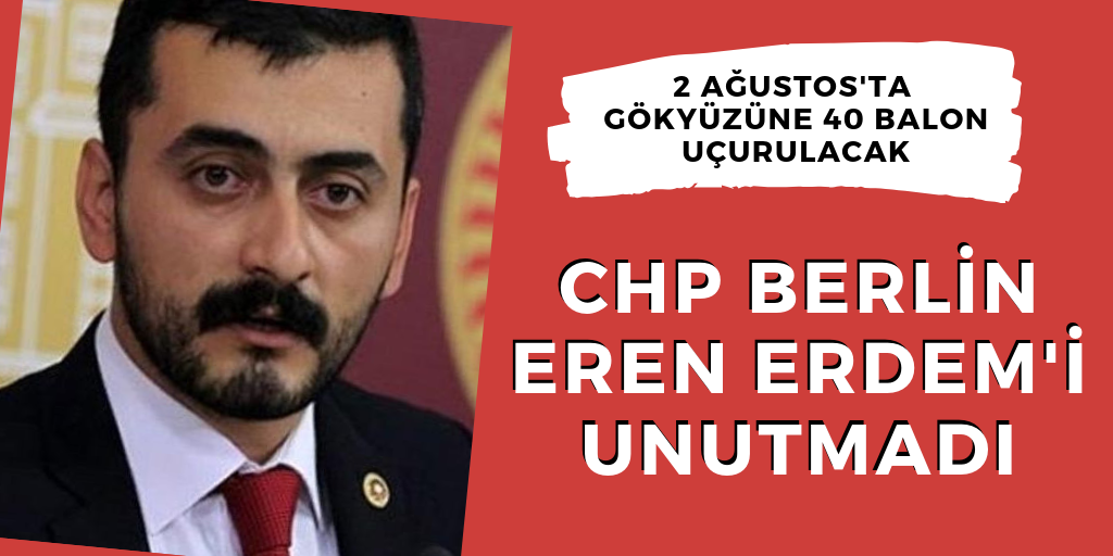 CHP Berlin'den Eren Erdem'e destek