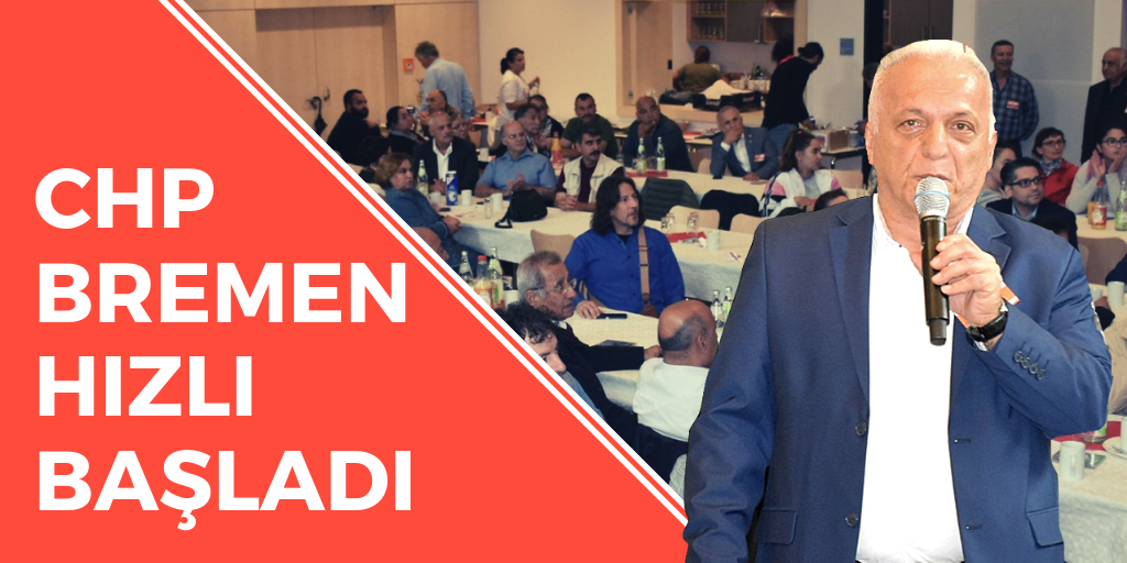 CHP Bremen hızlı başladı