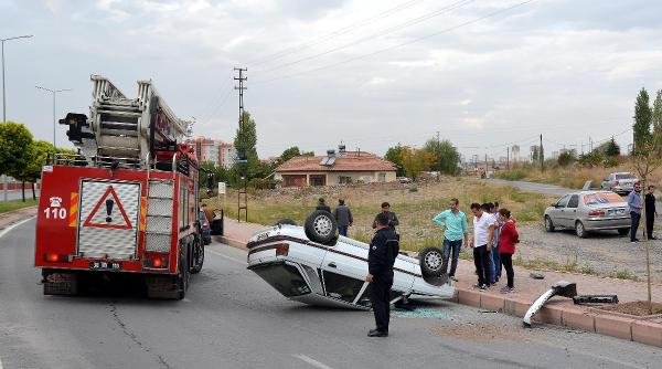 Takla atan otomobilden hafif yaralı çıktı, masraftan yakındı