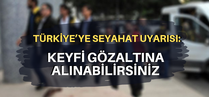Türkiye’ye 'seyahat uyarısı'