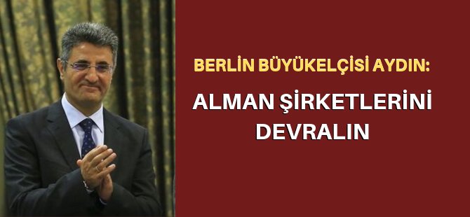 'Alman şirketlerini devralın'