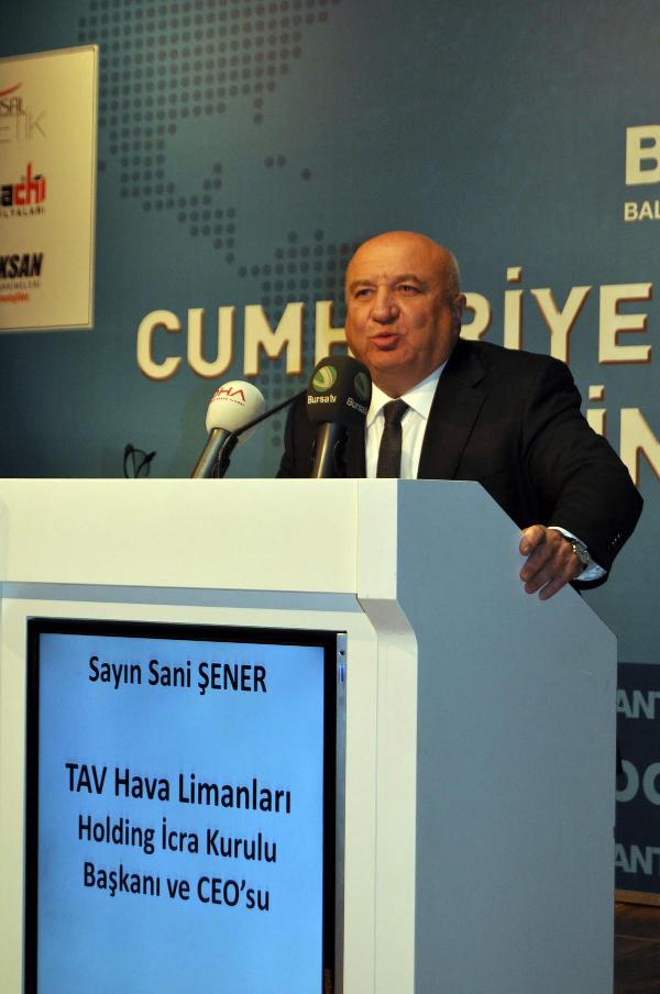 TAV Havalimanları Holding İcra Kurulu Başkanı ve CEO'su Sani Şener: Biz akıllı büyümenin peşindeyiz