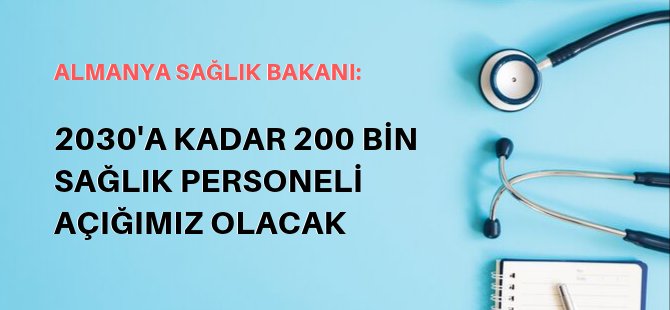 Almanya'da sağlık personeli açığı tırmanıyor