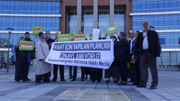 Gaziosmanpaşalılar kentsel dönüşüm için hazırlanan imar planlarına karşı ikinci kez dava açtı