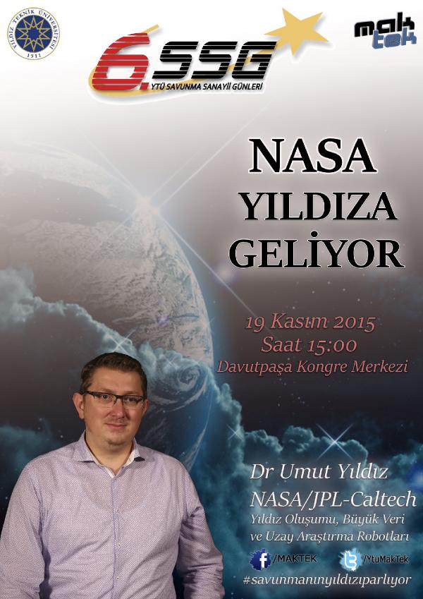 NASA'nın Türk mühendisi Yıldız Teknik Üniversitesi öğrencileriyle buluşacak