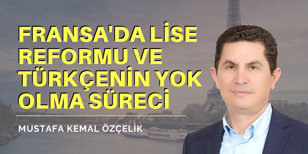 Fransa'da Türkçe yok ediliyor