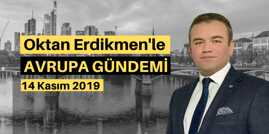 Avrupa Gündemi - 14 Kasım 2019