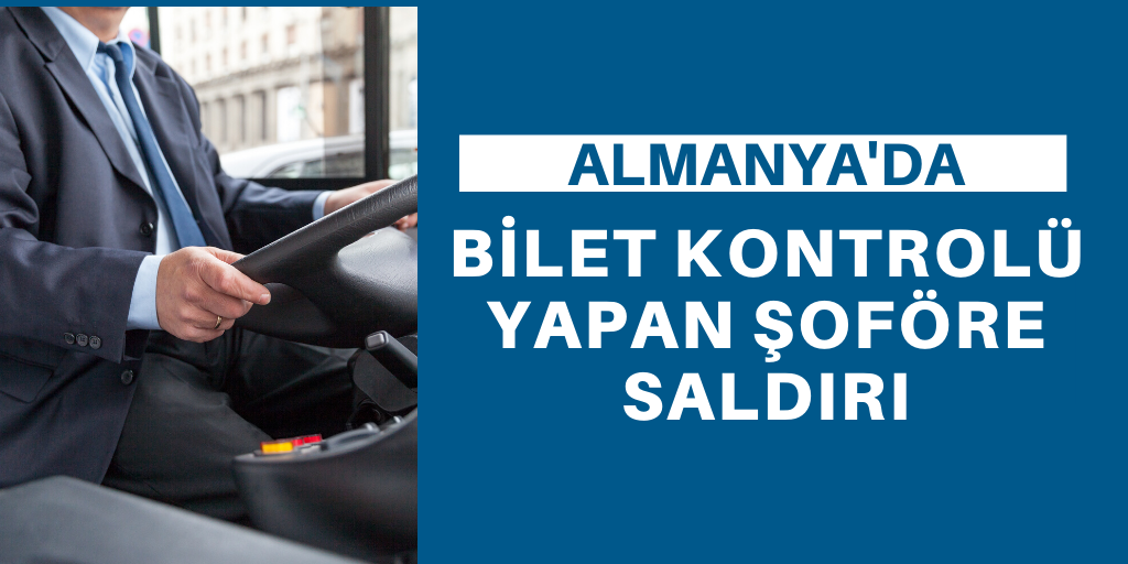 Bilet soran şoföre saldırı