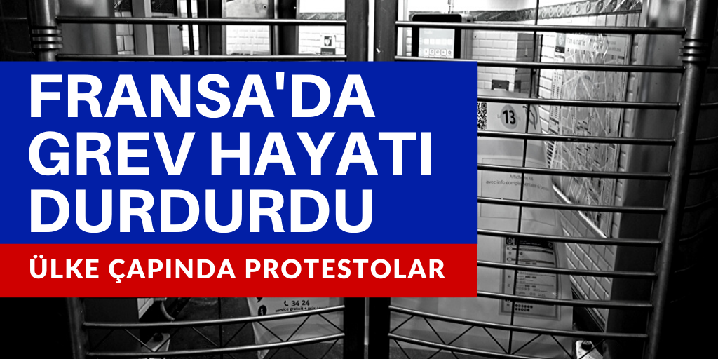 Fransa'da genel grev hayatı durdurdu
