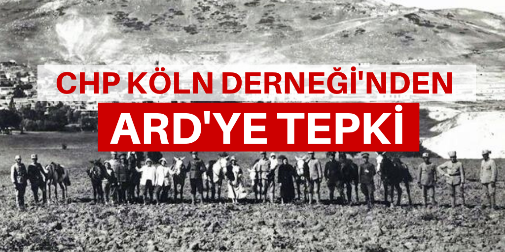 CHP Köln'den ARD'ye tepki