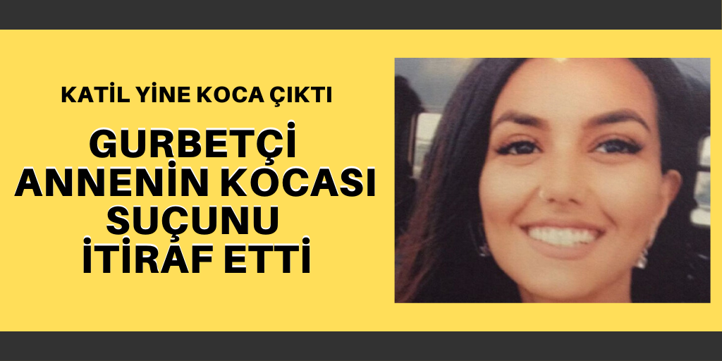 Kocası her şeyi itiraf etti