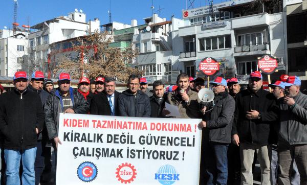 Gaziantep'te kıdem tazminatı protestosu