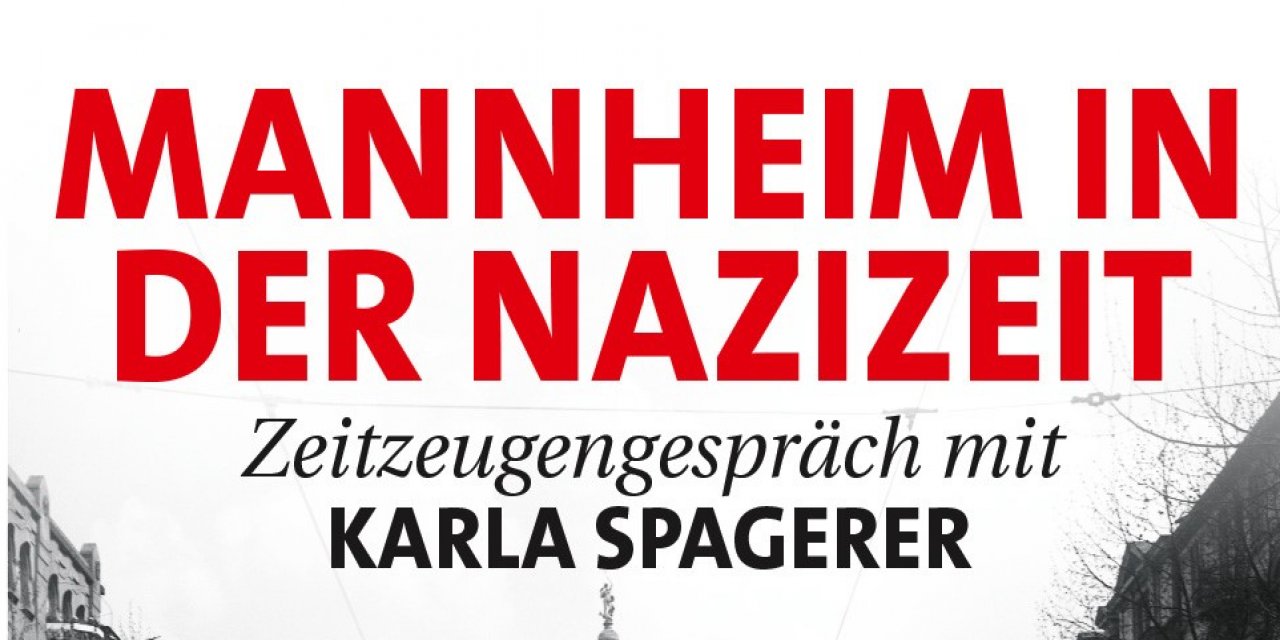 Nazi dönemindeki Mannheim: Tanıklar anlatıyor