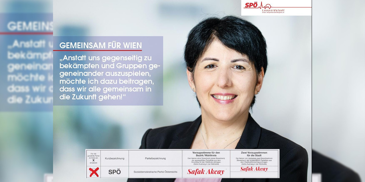 SPÖ adayı milletvekili Şafak Akçay: “Türkiye göçmeninin Viyana’ya katkısı büyük“