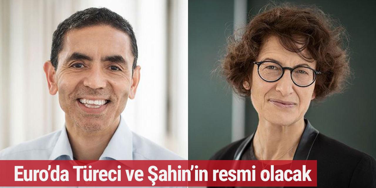Uğur Şahin ve Özlem Türeci'nin resimlerinin euro banknotların üzerine basılması önerildi