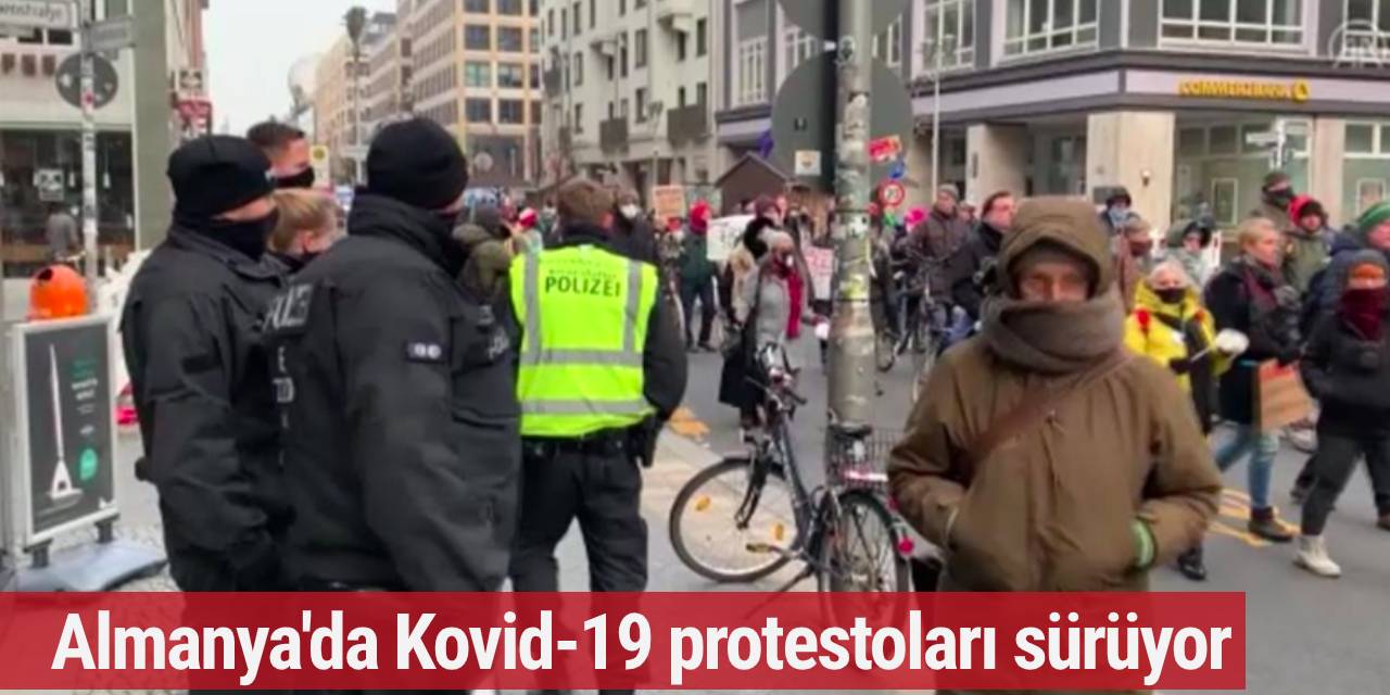 Almanya'da Kovid-19 protestoları sürüyor