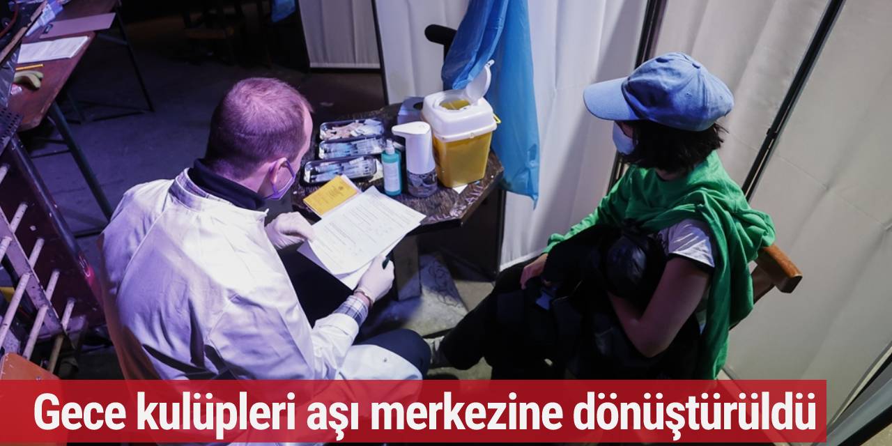 Berlin'de gece kulüpleri aşı merkezine dönüştürüldü